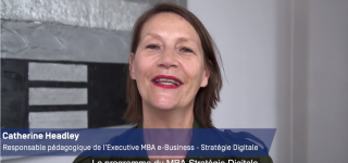 Catherine Headley, Responsable pédagogique présente l'Executive MBA e-Business - Stratégie Digitale